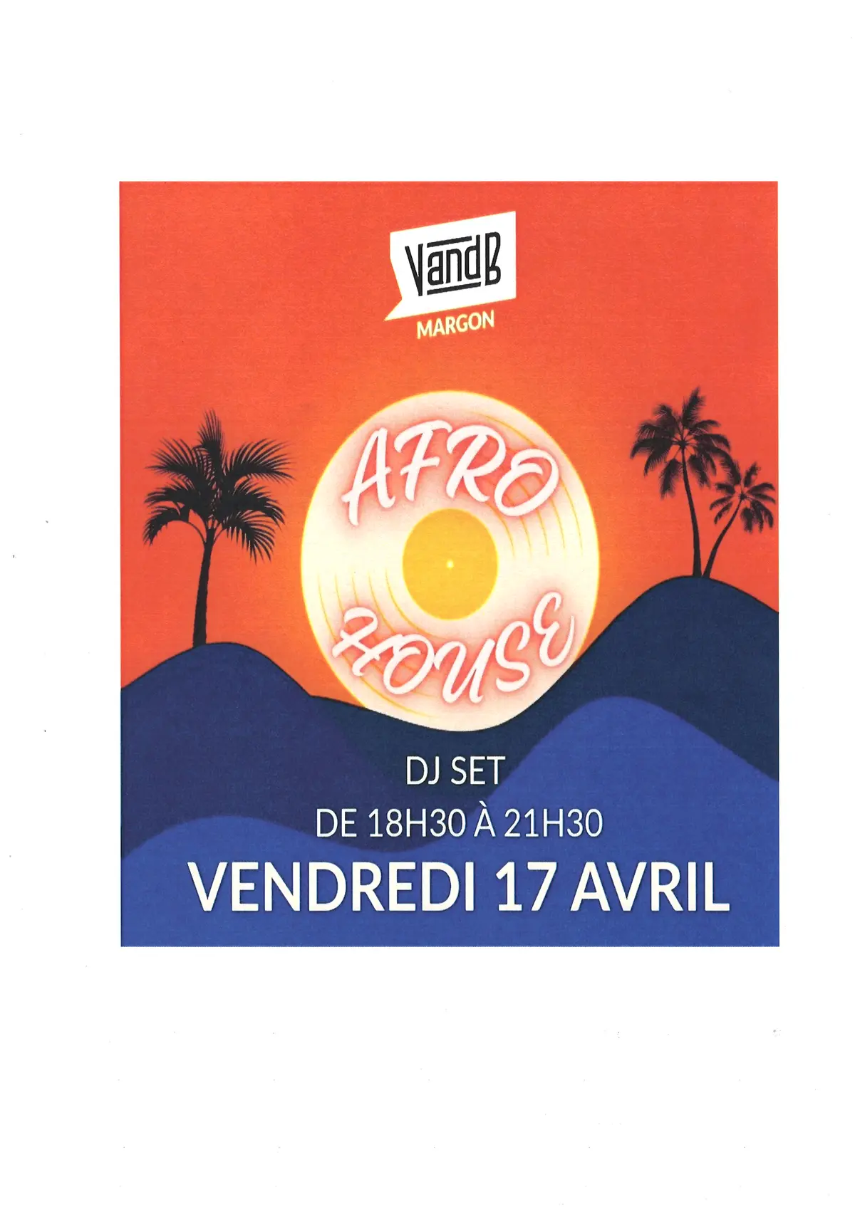 Soirée DJ SET Afro House au VandB