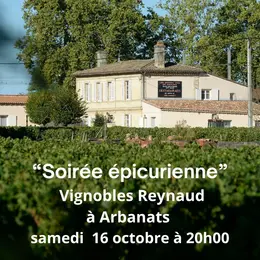 Soirée épicurienne aux Vignobles Reynaud