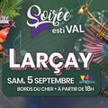 Soir&eacute;e Esti'VAL aux Bords du Cher &agrave; Lar&ccedil;ay