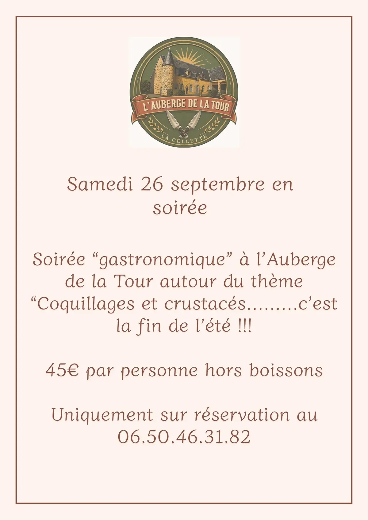 Soirée Gastronomique à l'Auberge de la Tour autour du thème Coquillages et crustacés... C'est la fin de l'été