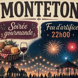Soirée Gourmande à Monteton Mayade et feu d'artifice !