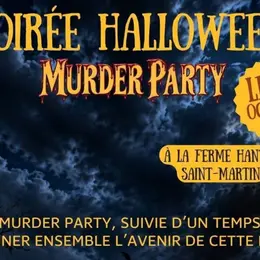 Soirée Halloween - Murder Party à la Ferme Saint-Martin