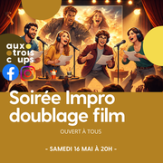 Soirée impro – doublage de films