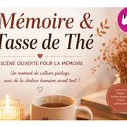 Soirée inclusive Mémoire et Tasse de Thé
