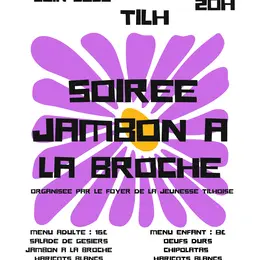 Soirée jambon à la broche