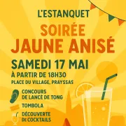 Soirée Jaune Anisée