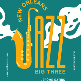 Soirée jazz New Orleans Big Three
