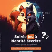 Soirée Jeu à Identité Secrète