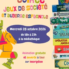 Soirée Jeux de société et auberge espagnole