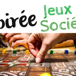 Soirée jeux de société - Hors-Loge