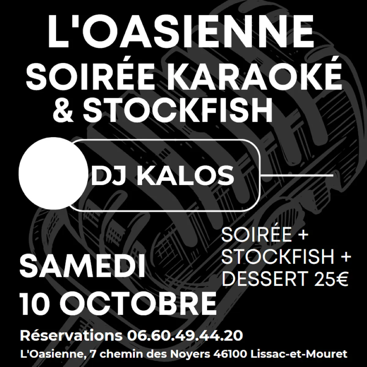 Soirée karaoké à l'Oasienne, Lissac et Mouret