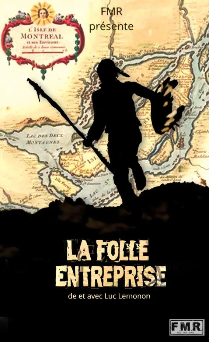 Soirée La Folle Entreprise de et avec Luc Lemonon