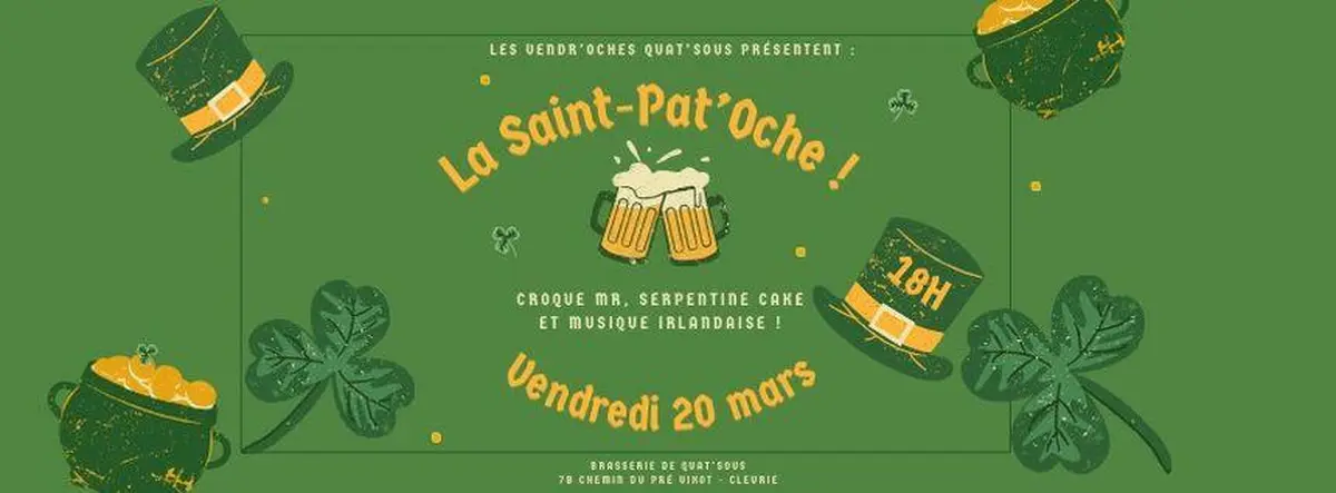 Soirée la Saint-Pat'Oche
