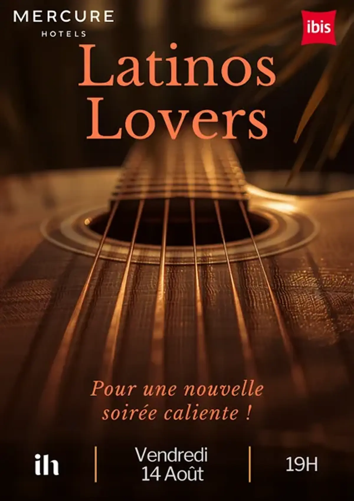 Soirée Latino Lovers  14 août - Mercure Ibis Hôtels