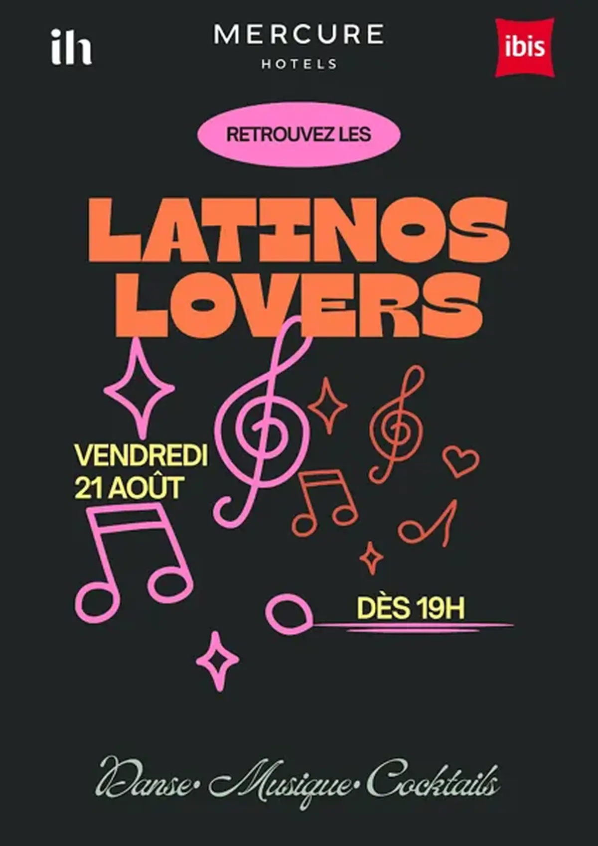 Soirée Latino Lovers - Mercure Ibis Hôtels