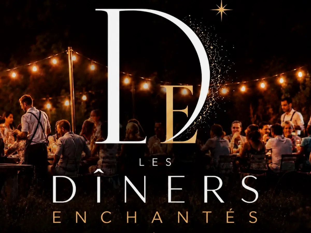 Soirée Les Dîners Enchanthés