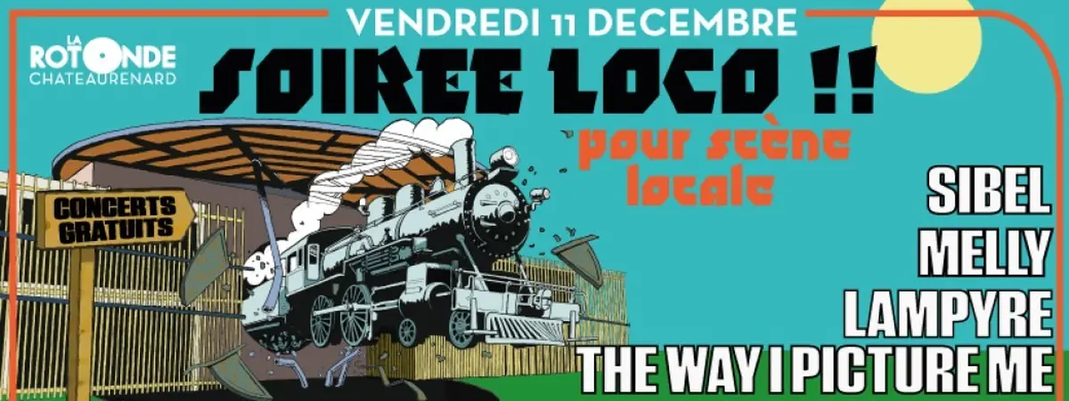 Soirée Loco