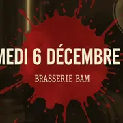 Soirée Murder Party ExclusiV BAM