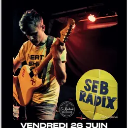 Soirée Musique Avec Seb Radix