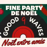 Soirée Noël entre amis chez Fine