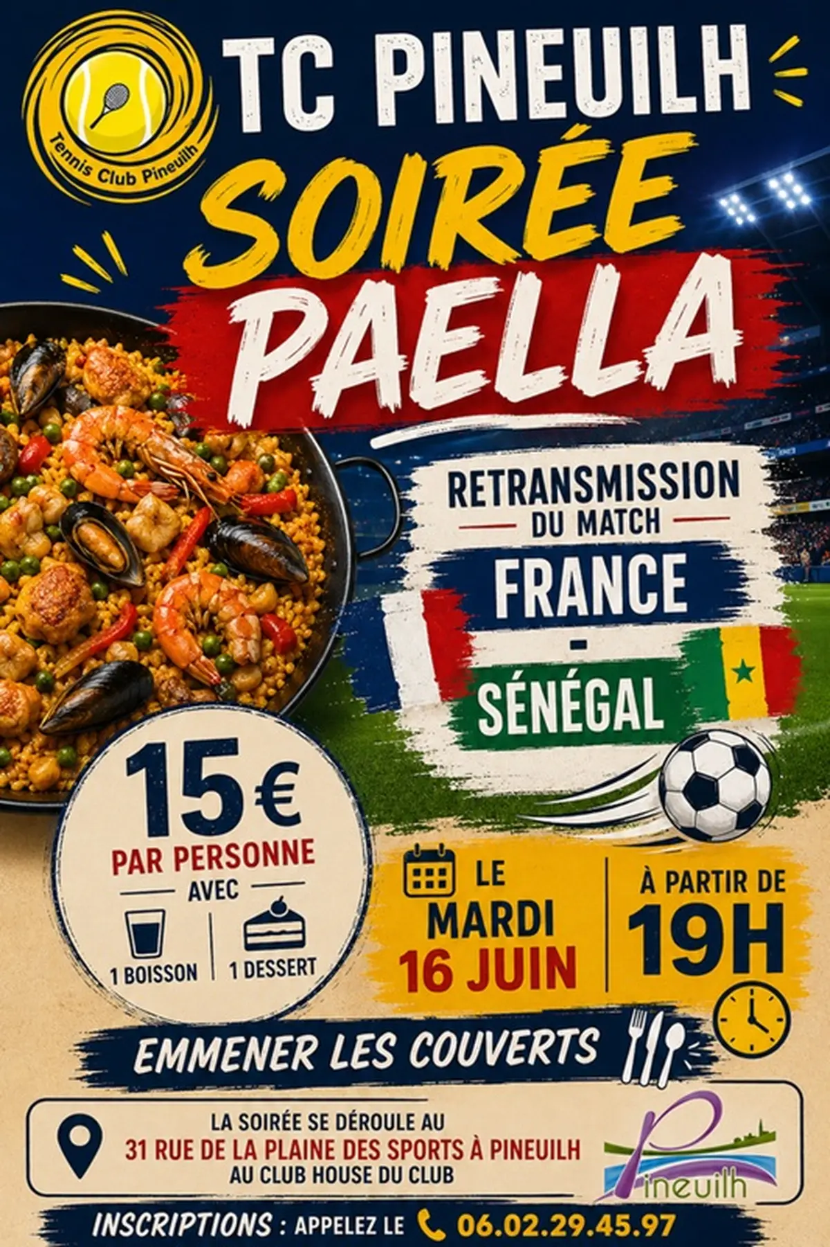 Soirée paëlla avec retransmission du match France - Sénégal.
