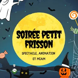 Soirée petit frisson