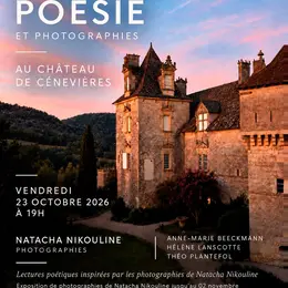 Soirée poésie et photographies au Château de Cénevières