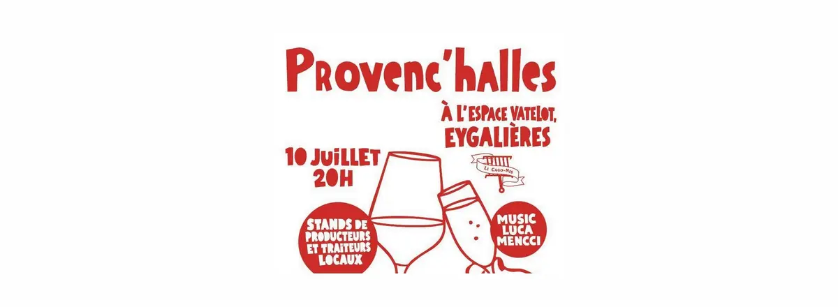 Soirée Provenç'halles