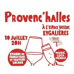 Soirée Provenç'halles