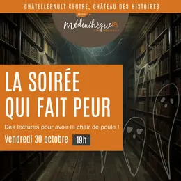 Soirée qui fait peur