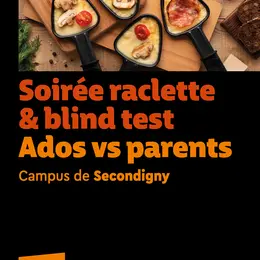 Soirée raclette et blind test !