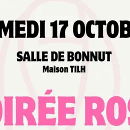 Soirée Rose
