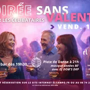 Soirée Sans Valentin – Spéciale Célibataires
