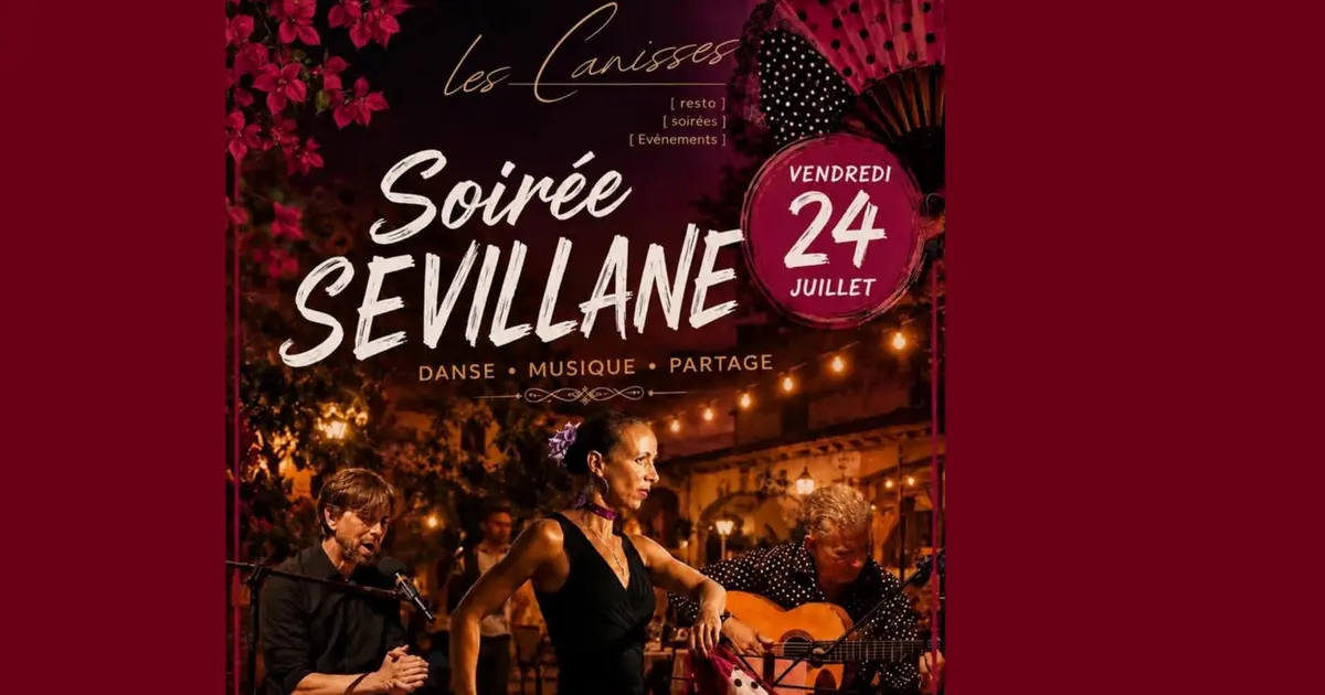 Soirée Sévillane au Bistrot des Canisses
