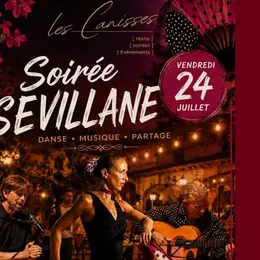 Soirée Sévillane au Bistrot des Canisses