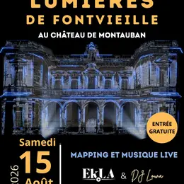 Soirée son et lumières – Les Lumières de Fontvieille au Château de Montauban