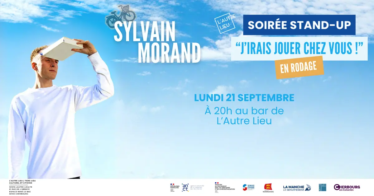 Soirée stand-up : “J’irais jouer chez vous !” en rodage par Sylvain Morand