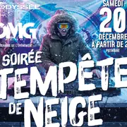 Soirée Tempête de Neige