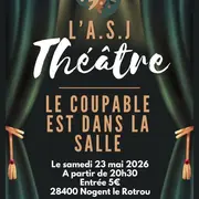 Soirée Théâtre avec Les Baladins du Val d'Huisne de l'ASJ