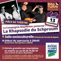 Soirée théâtre : La Rhapsodie du Schproum
