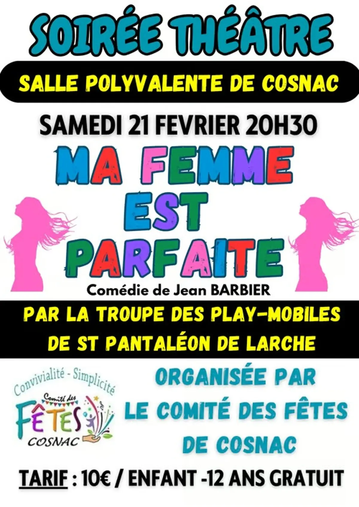 Soirée théâtre : Ma femme est parfaite