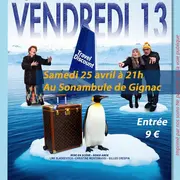 Soirée Théâtre - Vendredi 13