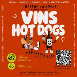 Soirée Vins Hot Dogs au Château de la Roche
