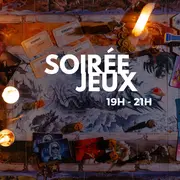 Soirées jeux de société