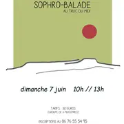 Sophro-Balade Au Truc Du Midi