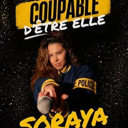 Soraya dans Coupable d'être elle