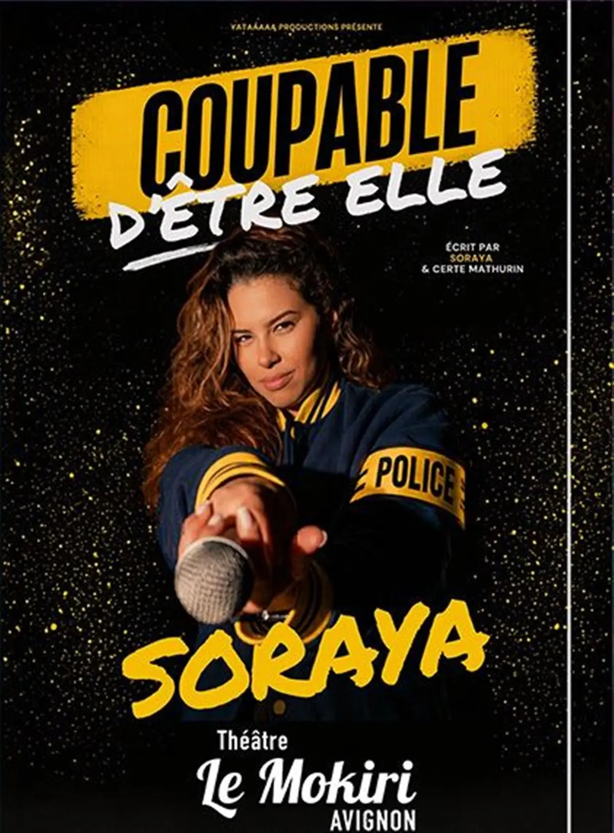 Soraya dans Coupable d'être elle