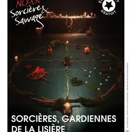 Sorcières, gardiennes de la lisière