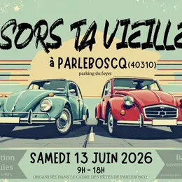 Sors ta vieille !