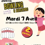 Sortie bowling à Bergerac